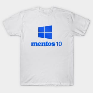 Mentos 10 Operating System T-Shirt